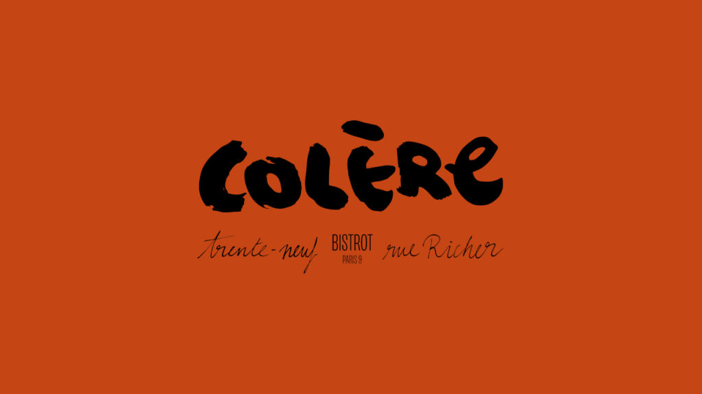 Restaurant Colère - Bonaloi
39 rue Richer 75009 Paris